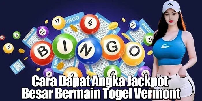Cara Dapat Angka Jackpot Besar Bermain Togel Vermont